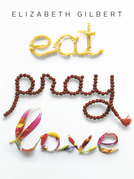 Cover image for Eat, Pray, Love